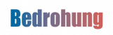 bedrohung